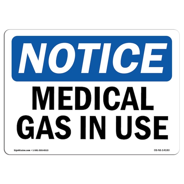 Safety Sign, OSHA Notice, 3.5" Height, 5" Width, Medical Gas In Use Sign, Landscape, 10PK
